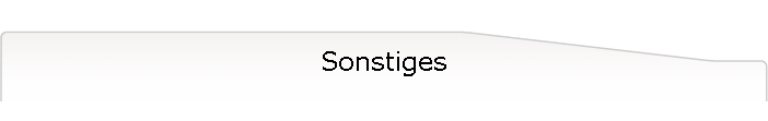 Sonstiges